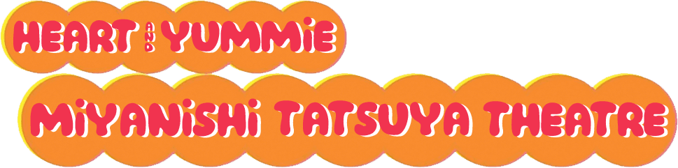 Tatsuya Miyanishi Theatre: Heart and Yummie logo