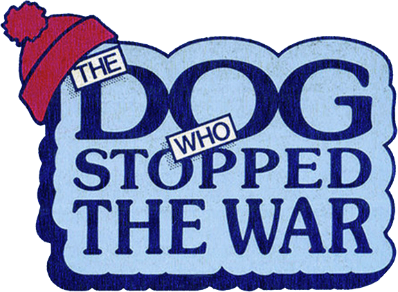 The Dog Who Stopped the War logo