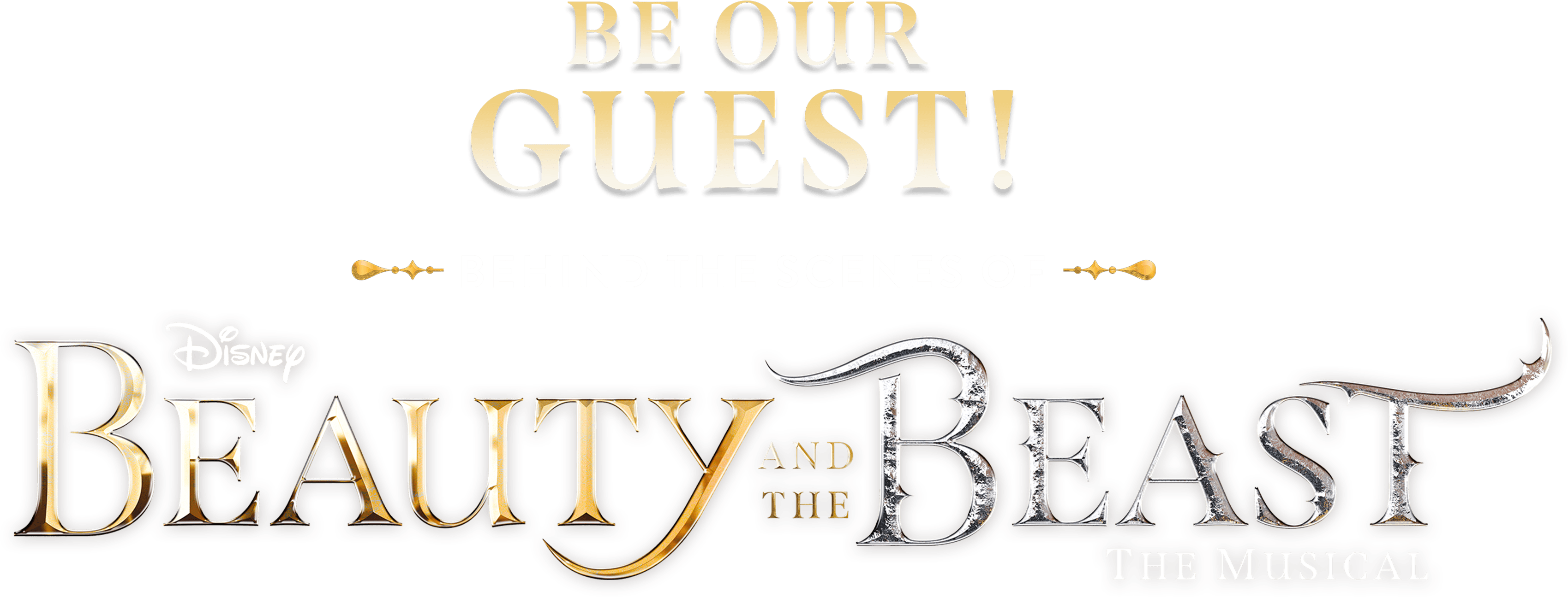 Be Our Guest! Behind the Scenes of Beauty and the Beast: The Musical logo