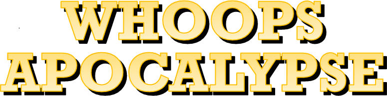 Whoops Apocalypse logo