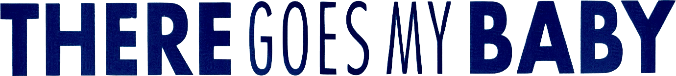 There Goes My Baby logo