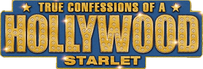 True Confessions of a Hollywood Starlet logo