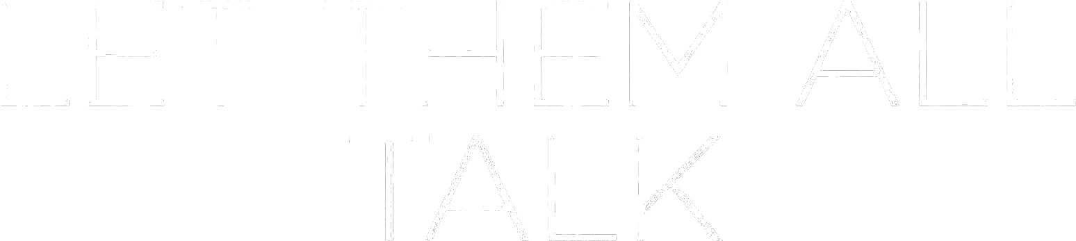 Let Them All Talk logo