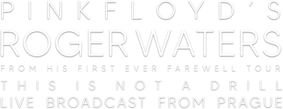 Roger Waters: This Is Not a Drill - Live from Prague logo