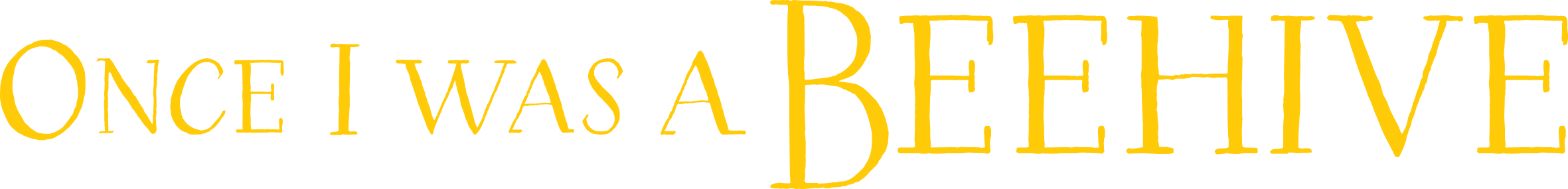 Once I Was a Beehive logo