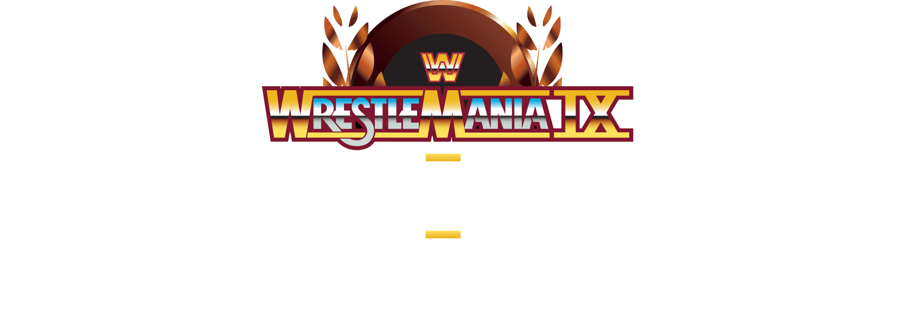 WrestleMania IX: Becoming a Spectacle logo