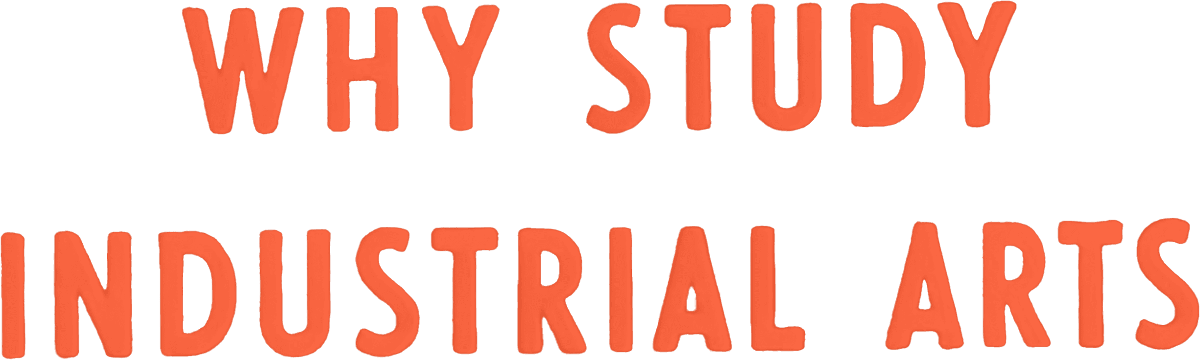 Why Study Industrial Arts logo
