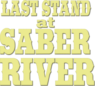 Last Stand at Saber River logo