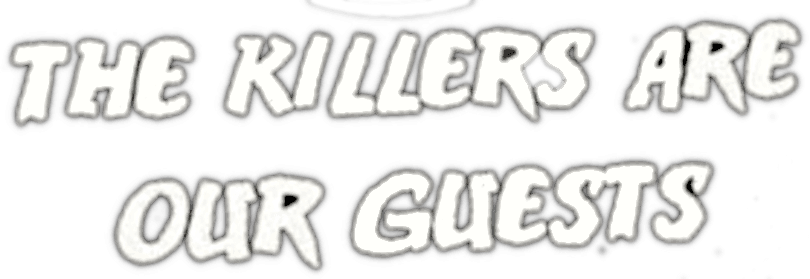The Killers Are Our Guests logo