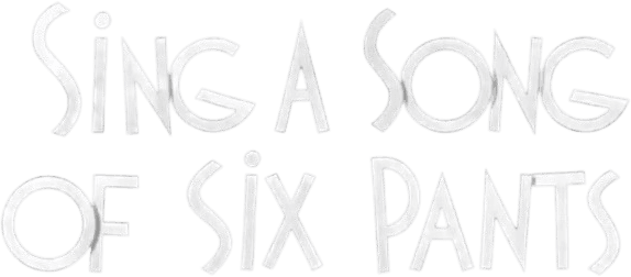 Sing a Song of Six Pants logo