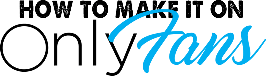 How to Make It on OnlyFans logo