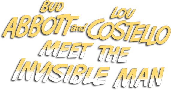 Bud Abbott and Lou Costello Meet the Invisible Man logo