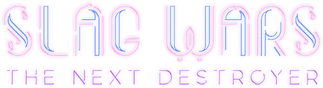 Slag Wars: The Next Destroyer logo