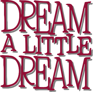 Dream a Little Dream logo