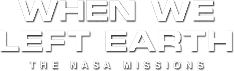 When We Left Earth: The NASA Missions logo