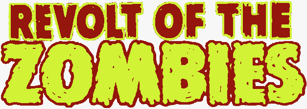 Revolt of the Zombies logo