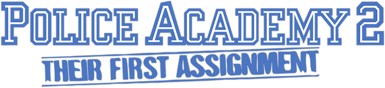 Police Academy 2: Their First Assignment logo