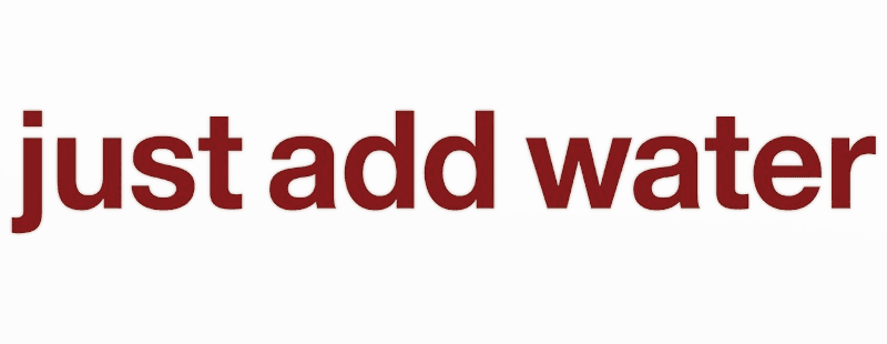 Just Add Water logo