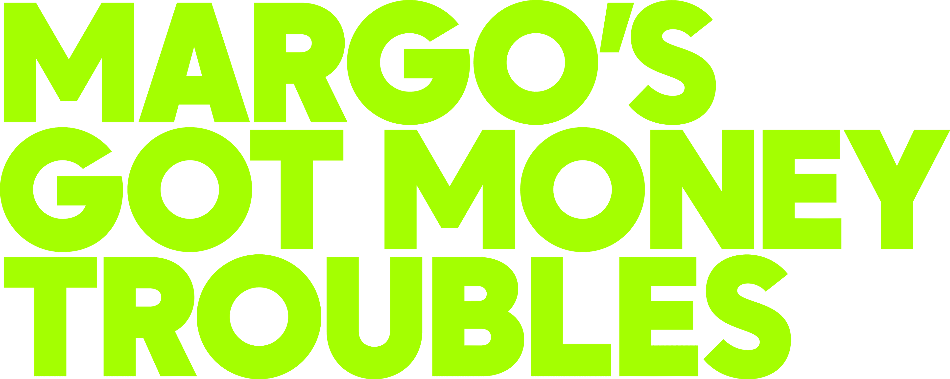 Margo's Got Money Troubles logo