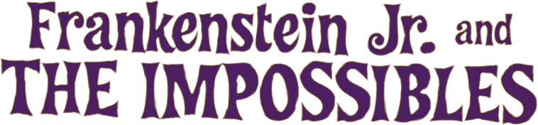 Frankenstein, Jr. and The Impossibles logo