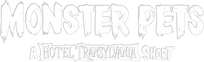 Monster Pets: A Hotel Transylvania Short logo