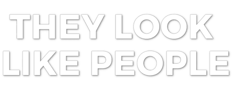 They Look Like People logo