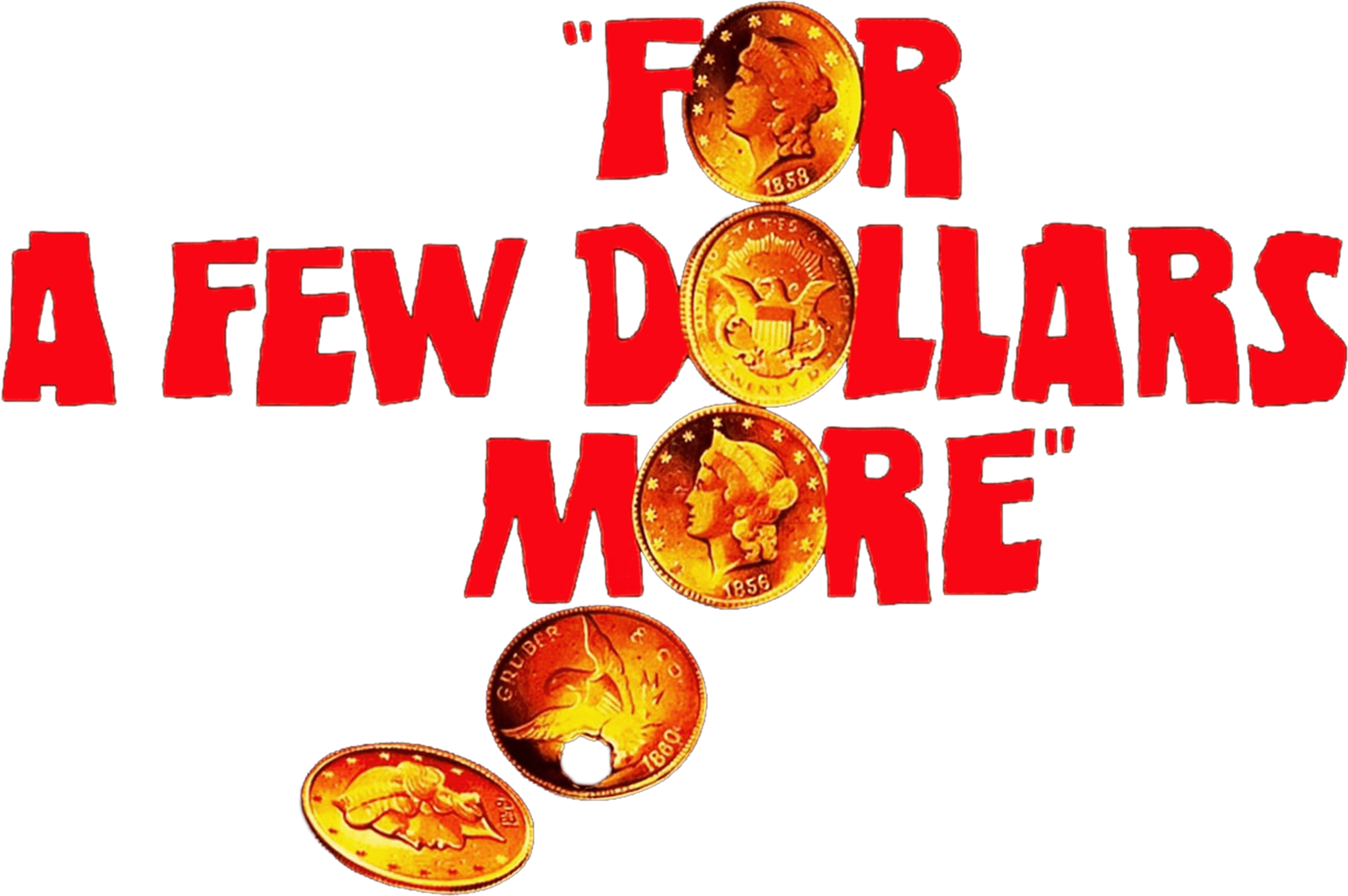 For a Few Dollars More logo