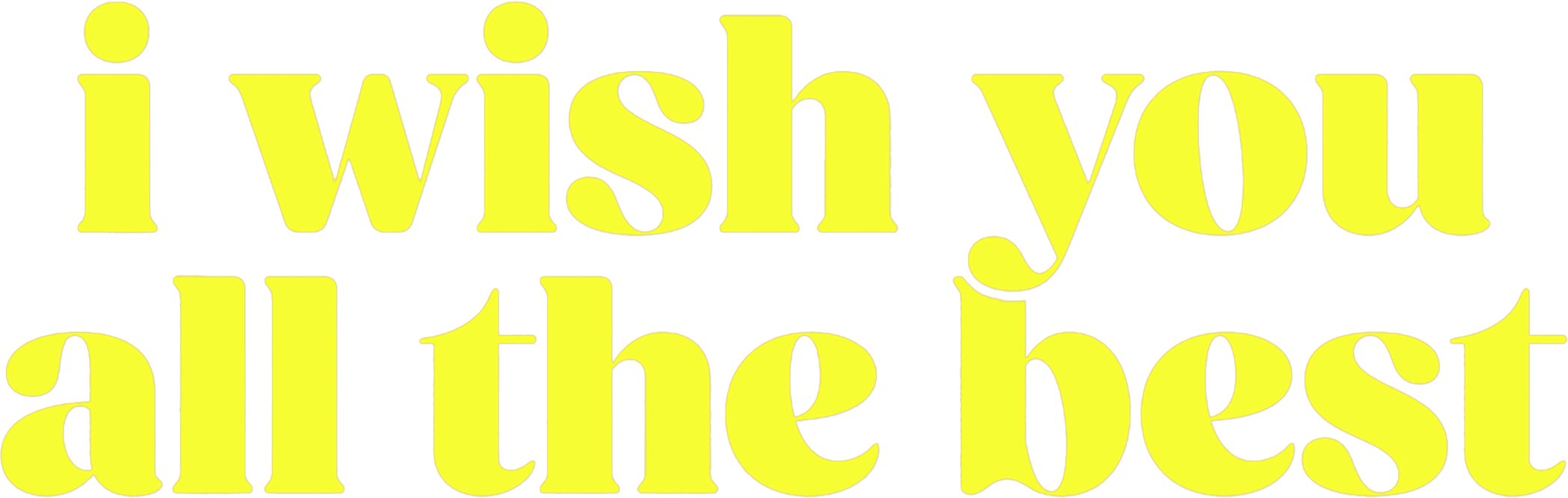 I Wish You All the Best logo