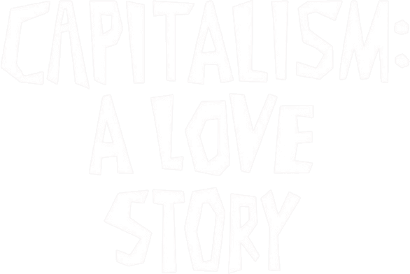 Capitalism: A Love Story logo