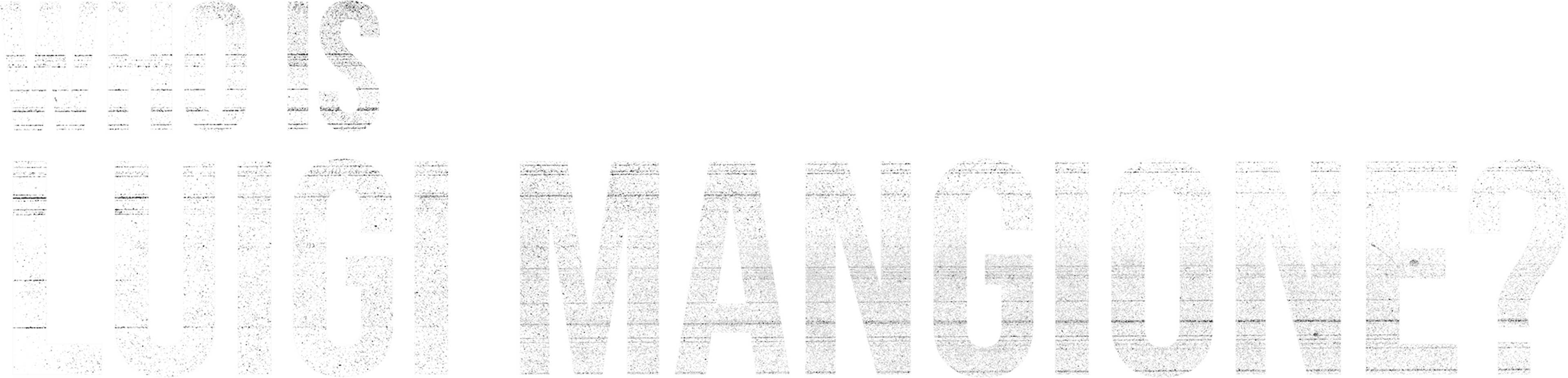Who Is Luigi Mangione? logo