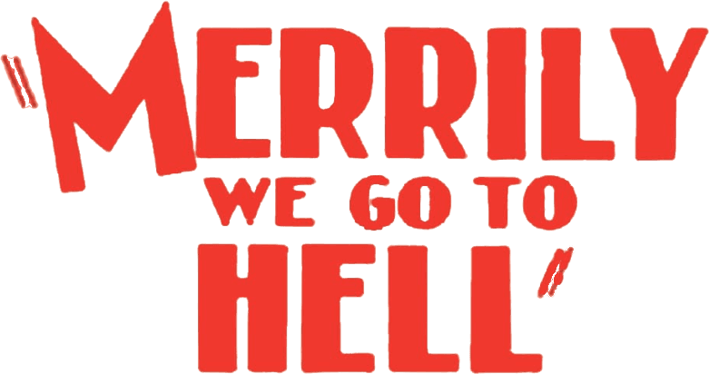 Merrily We Go to Hell logo
