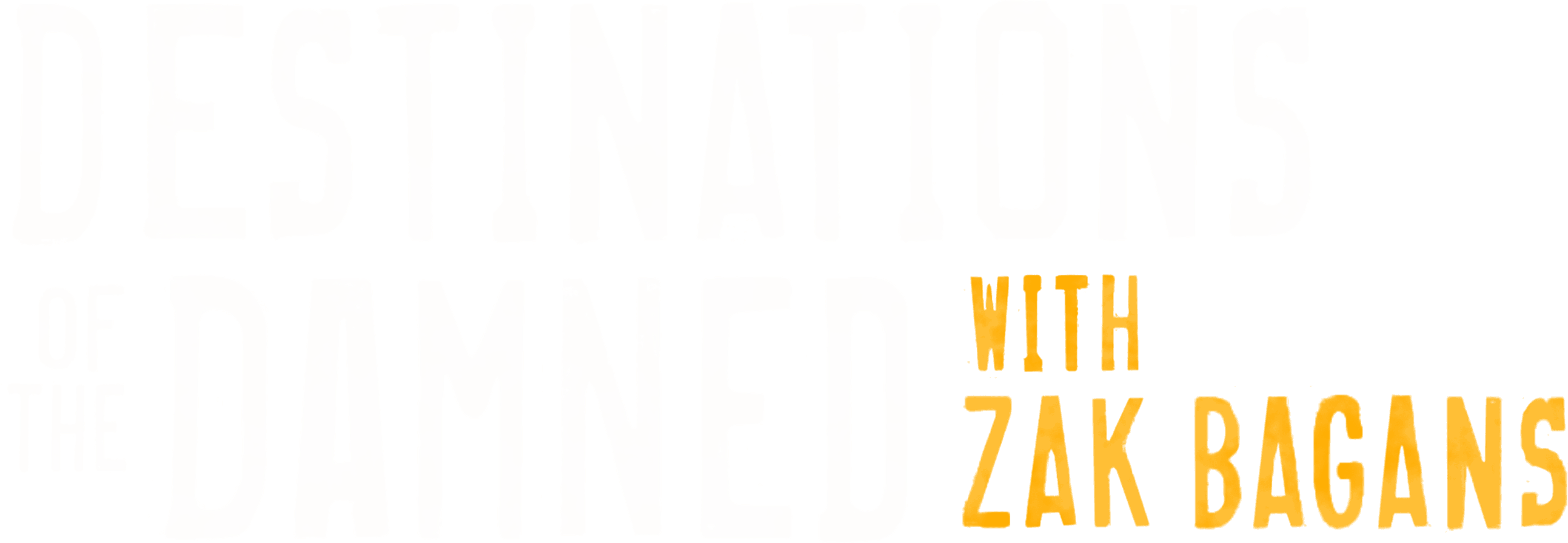 Destinations of the Damned with Zak Bagans logo