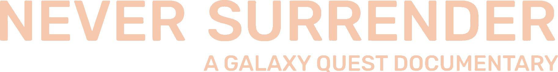 Never Surrender: A Galaxy Quest Documentary logo