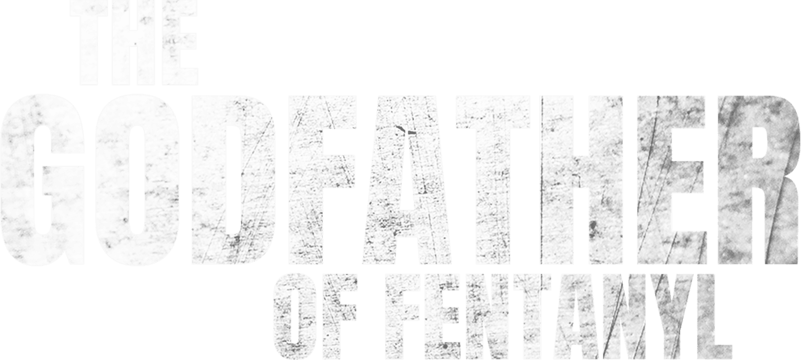 The Godfather of Fentanyl logo