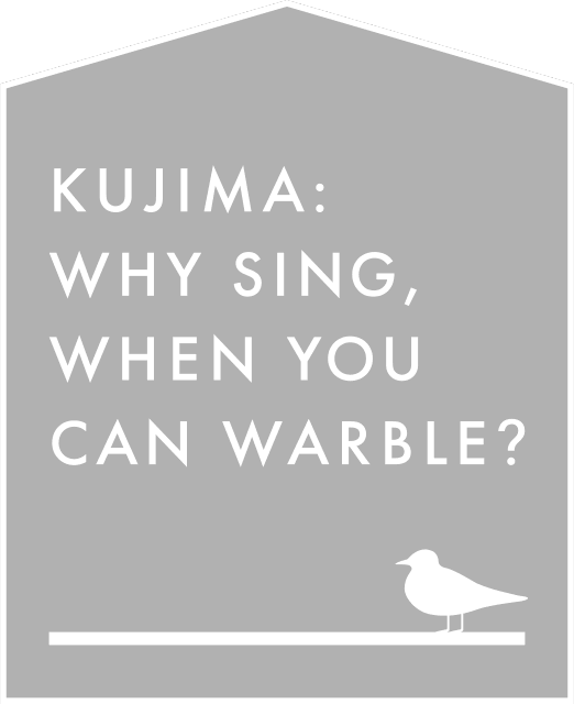 Kujima: Why Sing, When You Can Warble? logo