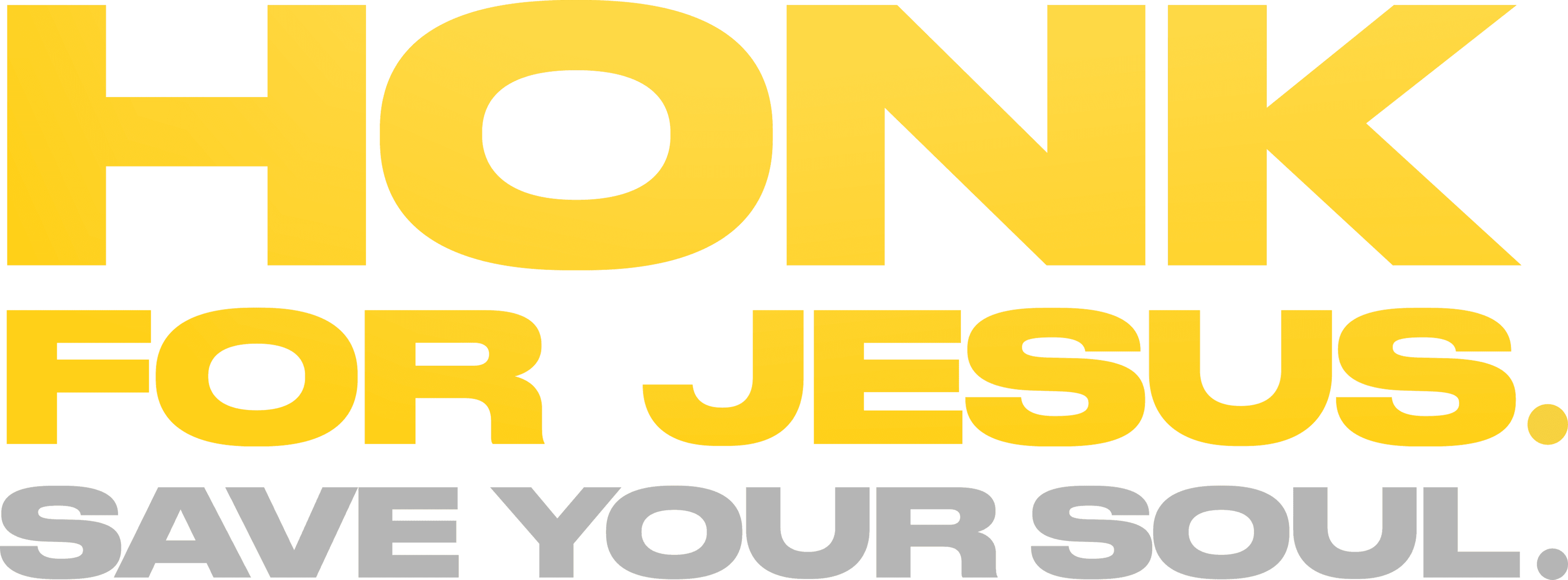 Honk for Jesus. Save Your Soul. logo