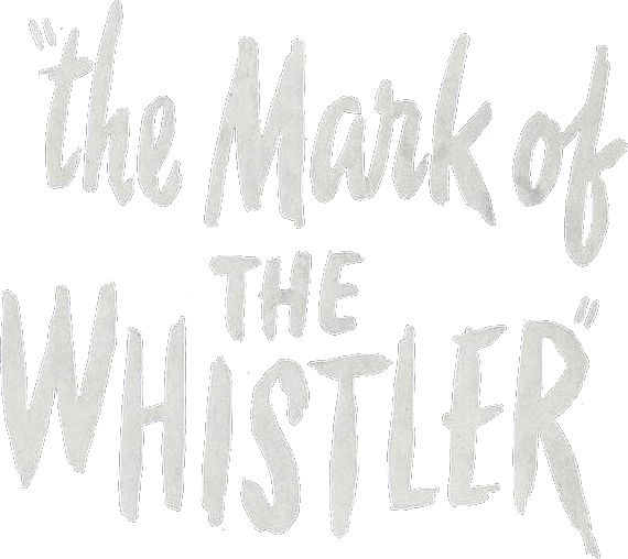 The Mark of the Whistler logo