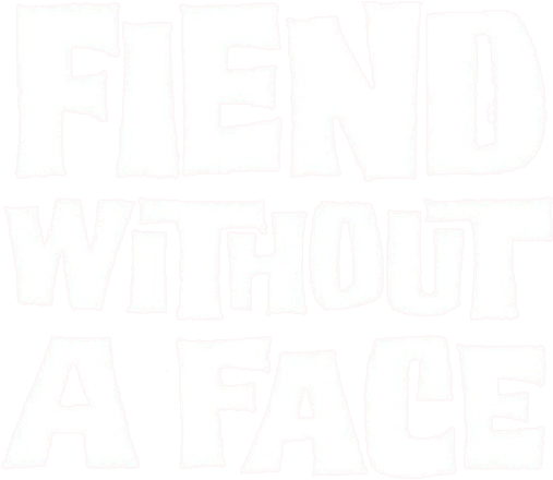 Fiend Without a Face logo