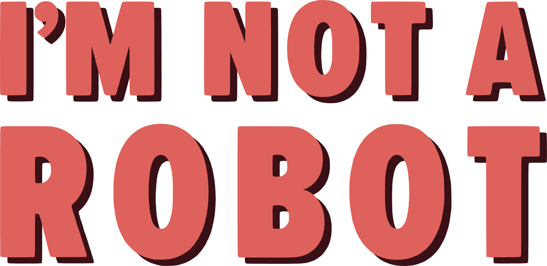 I'm Not a Robot logo