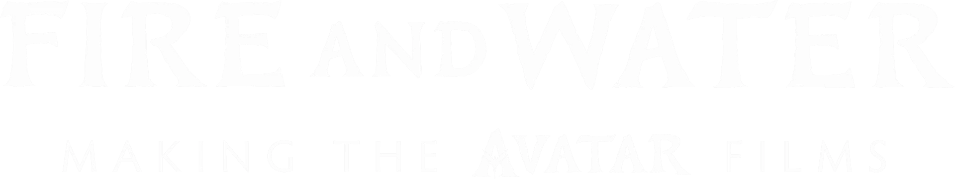 Fire and Water: Making the Avatar Films logo