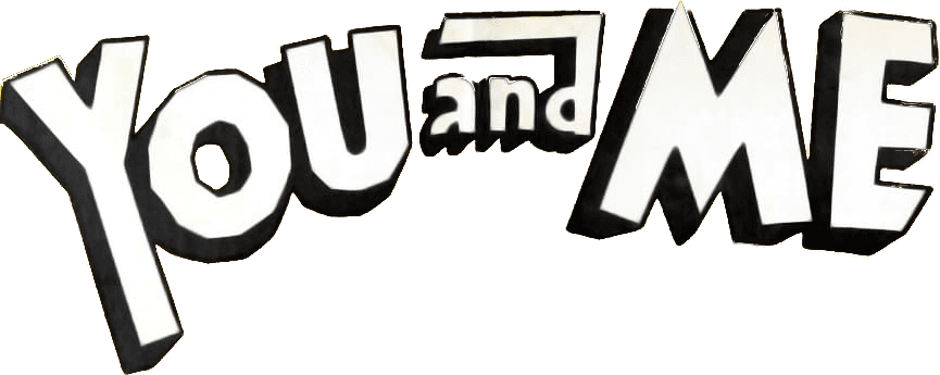 You and Me logo