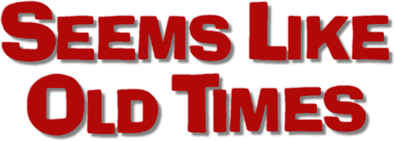 Seems Like Old Times logo