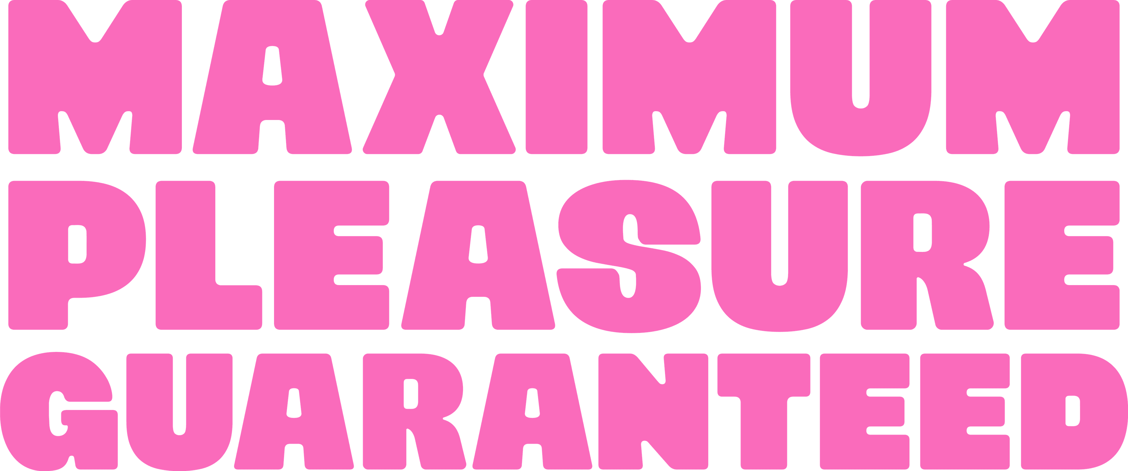 Maximum Pleasure Guaranteed logo
