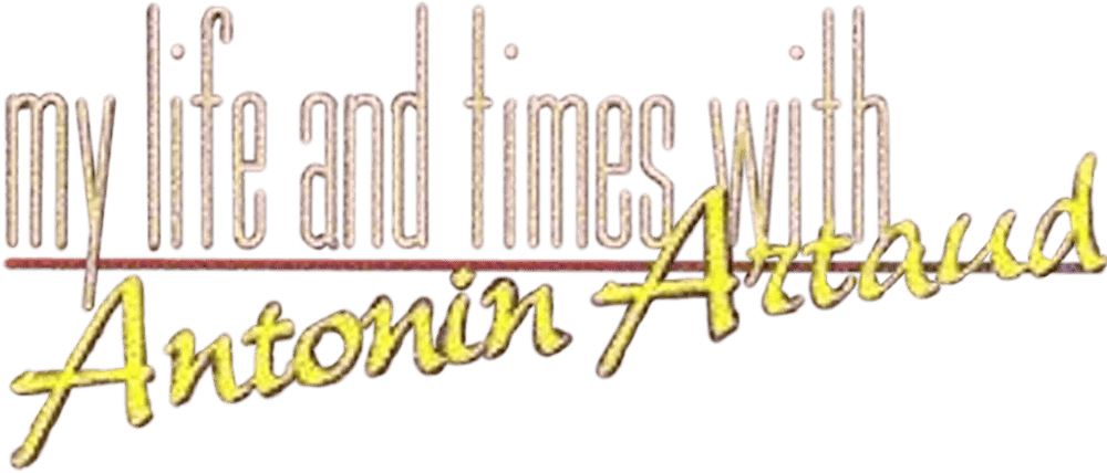 My Life and Times with Antonin Artaud logo