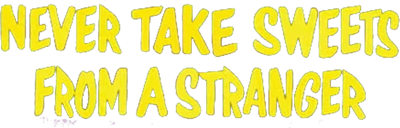 Never Take Sweets from a Stranger logo