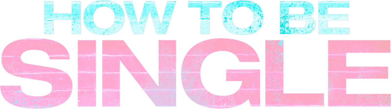 How to Be Single logo