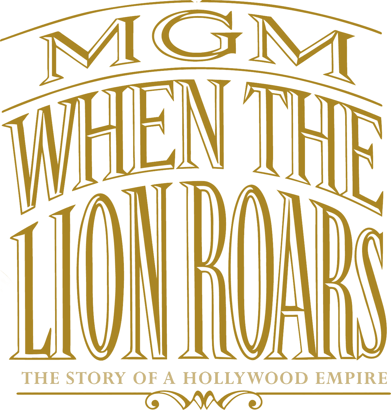 MGM: When the Lion Roars logo