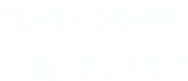 Let's Scare Jessica to Death logo