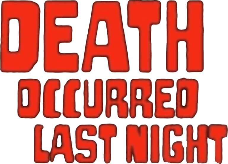 Death Occurred Last Night logo