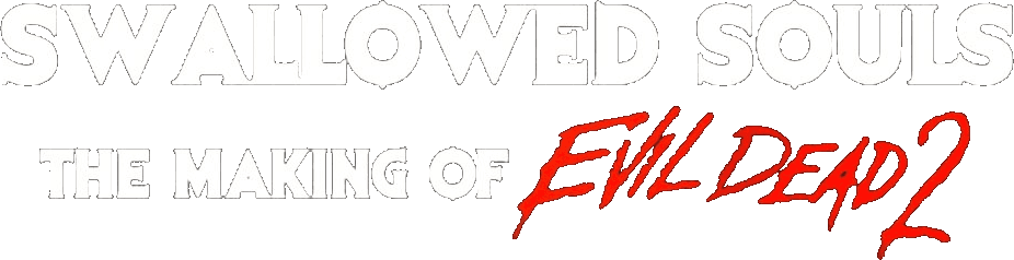 Swallowed Souls: The Making of 'Evil Dead 2' logo